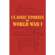 Classic Stories of World War I