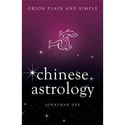 Chinese Astrology, Orion Plain and Simple