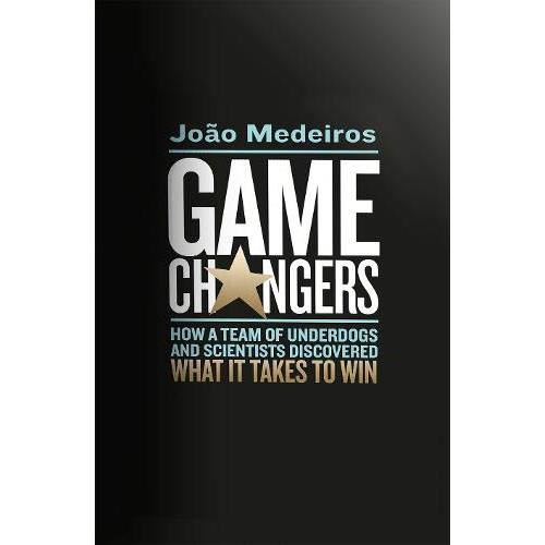 Game changers: how a team of underdogs and scientists discovered what it takes to win