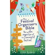 How to plan, organise and run a successful festival