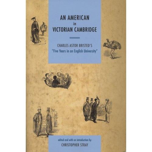 An American in Victorian Cambridge