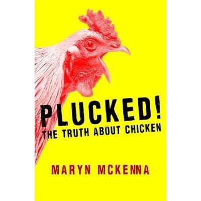 Plucked! : The Truth About Chicken - Imagine 1