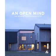 An Open Mind: The Work of Hudson Architects