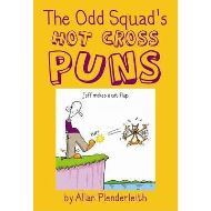 Odd Squad's Hot Cross Puns