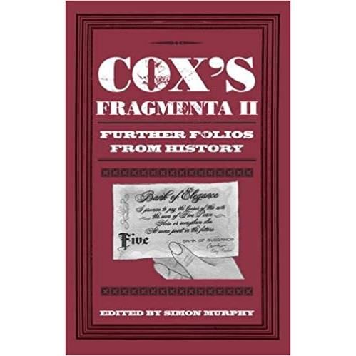 Cox's Fragmenta II: Further Folios from History