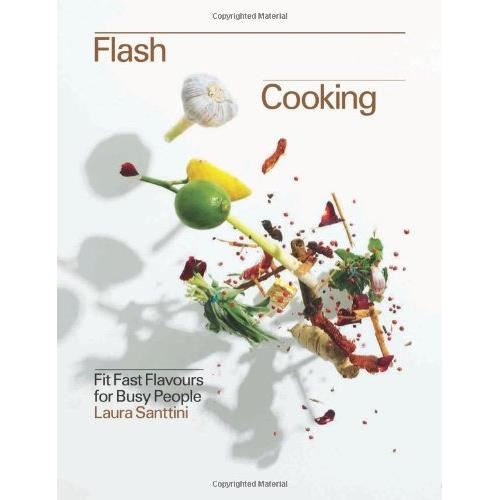 Flash Cooking: Fit Fast Flavours for Busy Bodies