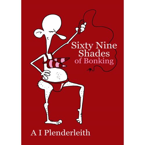 Sixty Nine Shades of Bonking