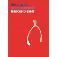 The Organic Meat Cookbook