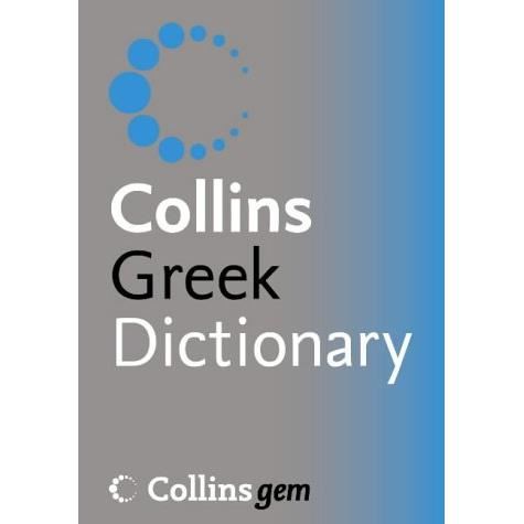 Greek Dictionary - Collins , Collins UK