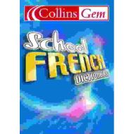 French School Dictionary - Collins  