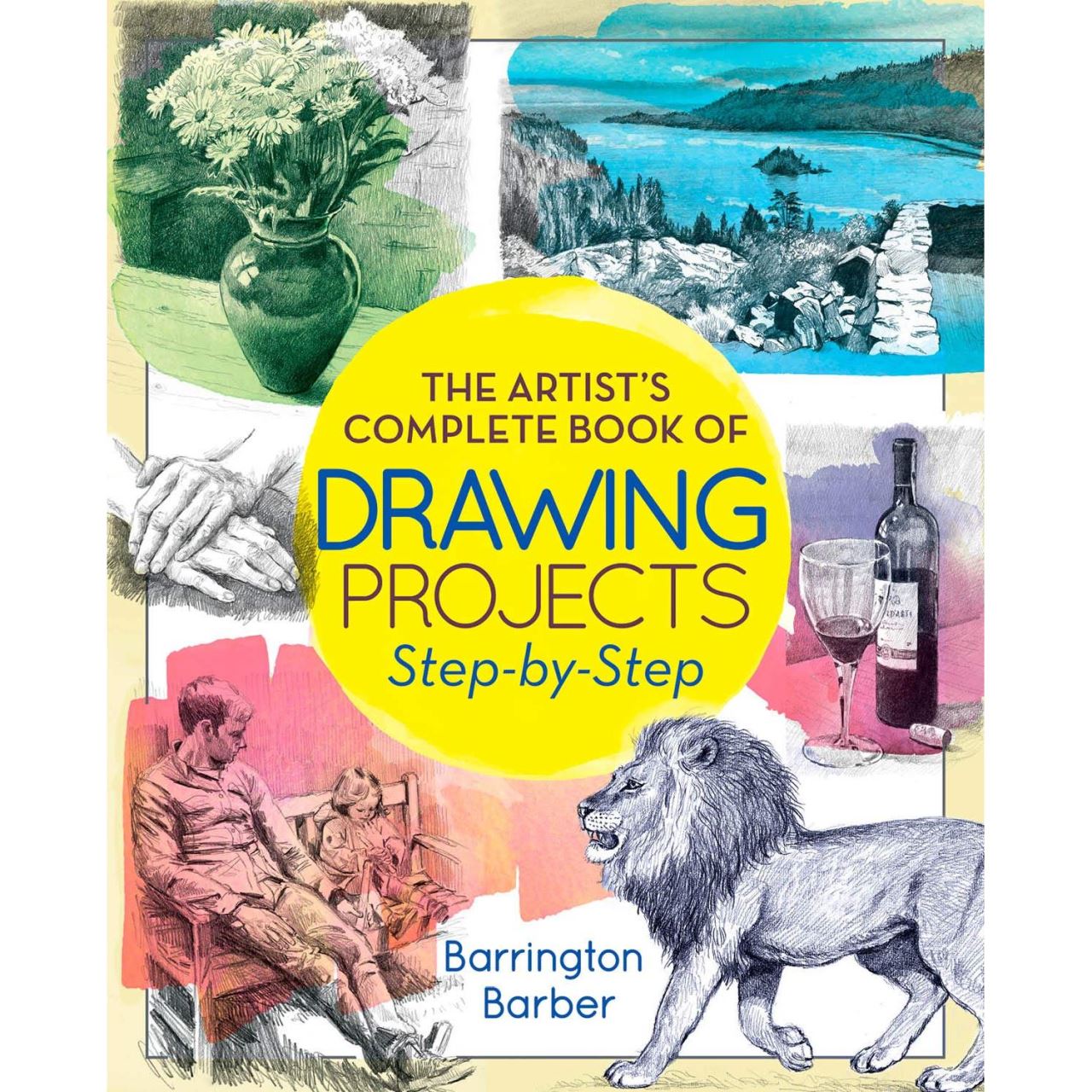 The artist's complete book of drawing projects 