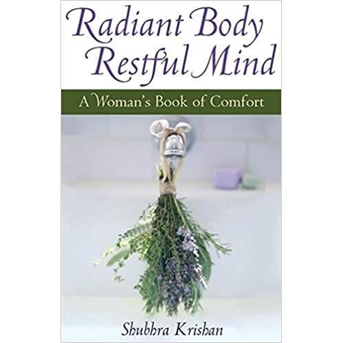 Radiant Body, Restful Mind