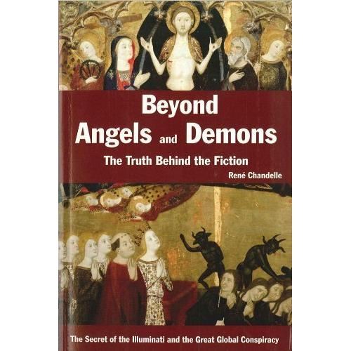 Beyond angels and demons: the truth behind the fiction