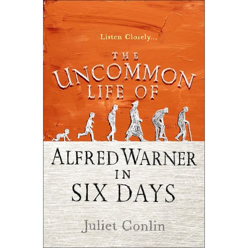 The Uncommon Life of Alfred Warner in Six Days