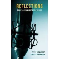 Reflections : Conversations with Politicians