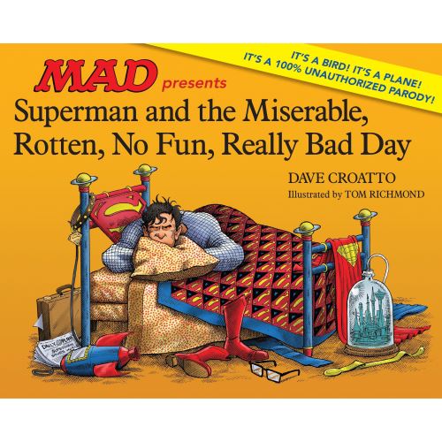 Superman and the Miserable, Rotten, No Fun, Really Bad Day - Imagine 1