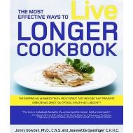 The Most Effective Ways to Live Longer Cookbook 