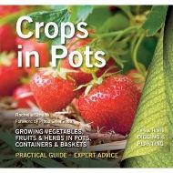 Crops in Pots: Practical Guide, Expert Advice