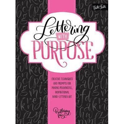 Lettering with purpose
