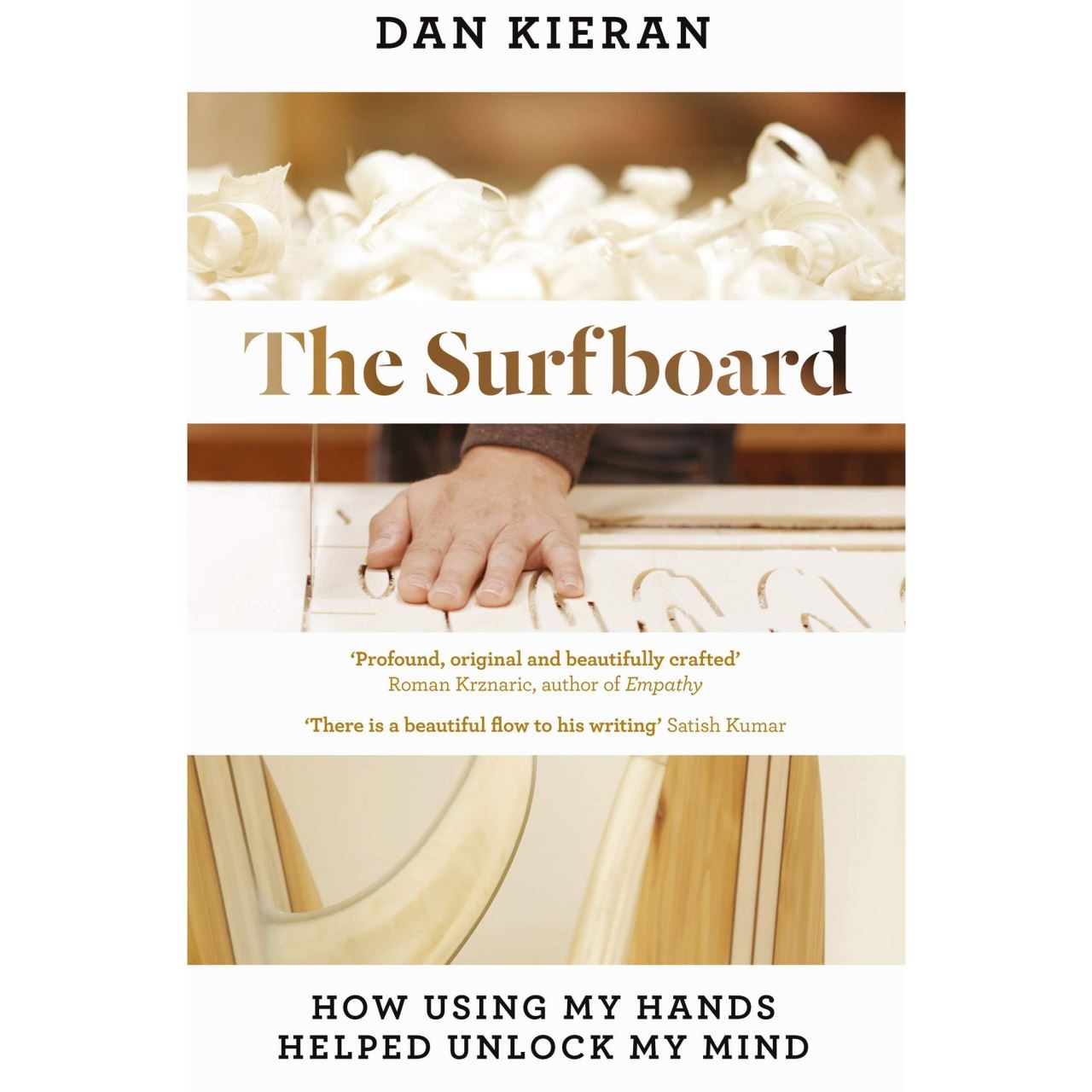 The surfboard: how using my hands helped unlock my mind