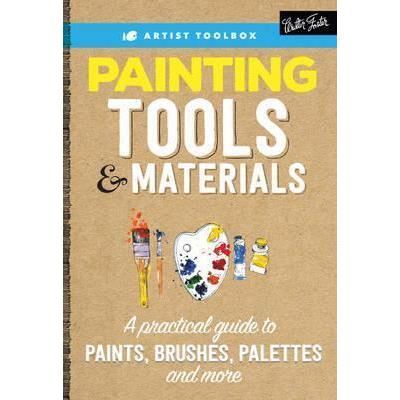 Artist toolbox: painting tools & materials
