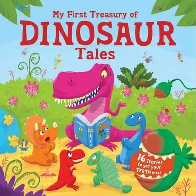  my first treasury of dinosaur tales