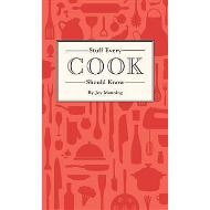 Stuff Every Cook Should Know