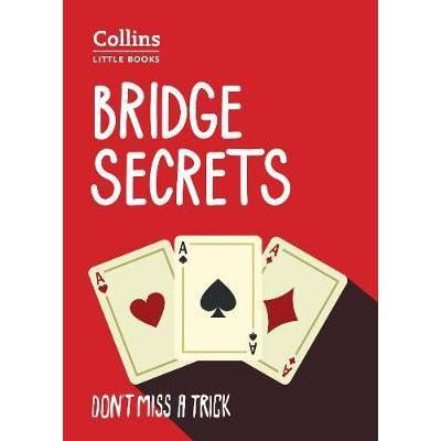Bridge Secrets: Don't Miss a Trick