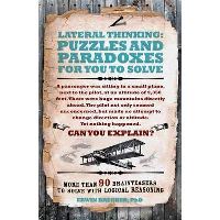Lateral Thinking Puzzles & Paradoxes 