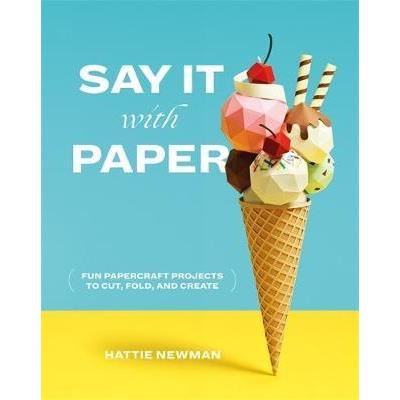 Say It With Paper - Imagine 1