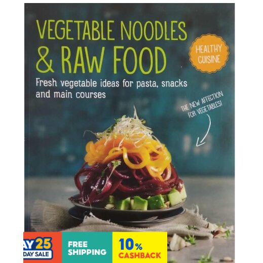 Vegetable Noodles & Raw Food