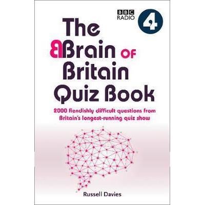 BBC Radio 4 Brain of Britain Ultimate Quiz Book
