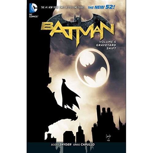 Batman Vol. 6: Graveyard Shift (The New 52)