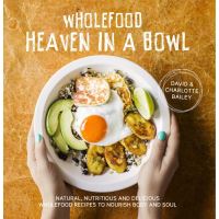Wholefood Heaven in a Bowl