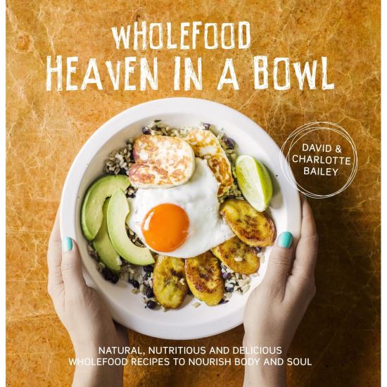 Wholefood Heaven in a Bowl
