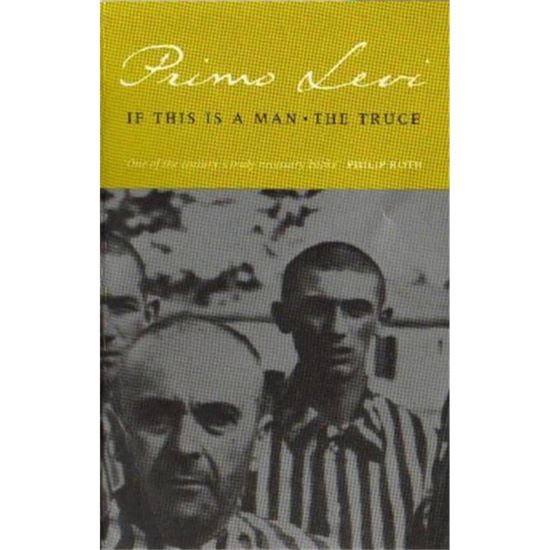 If This Is a Man & The Truce