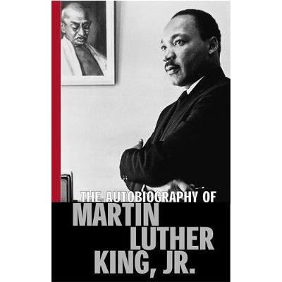 The Autobiography Of Martin Luther King, Jr