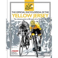 Official Encyclopedia of the Yellow Jersey