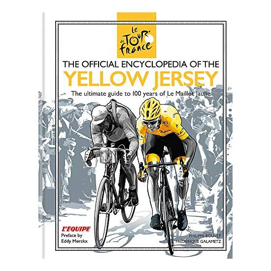 Official Encyclopedia of the Yellow Jersey
