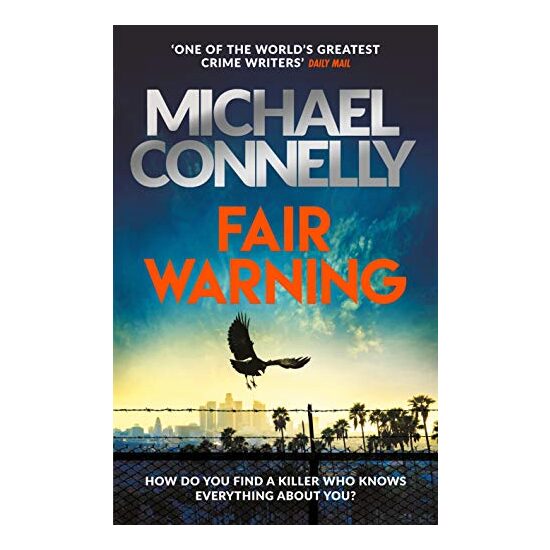 Fair Warning, Michael Connelly - Imagine 1