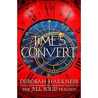 Time's Convert, Deborah E. Harkness
