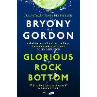Glorious Rock Bottom