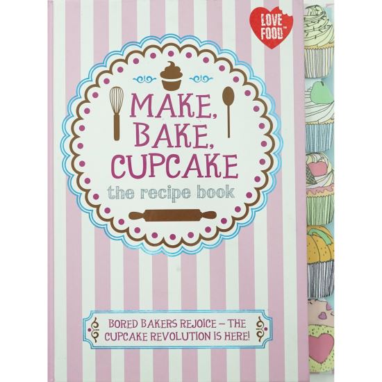 Make, Bake, Cupcake - The Recipe Book