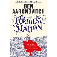 The Furthest Station: A PC Grant Novella