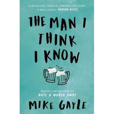 The Man I Think I Know