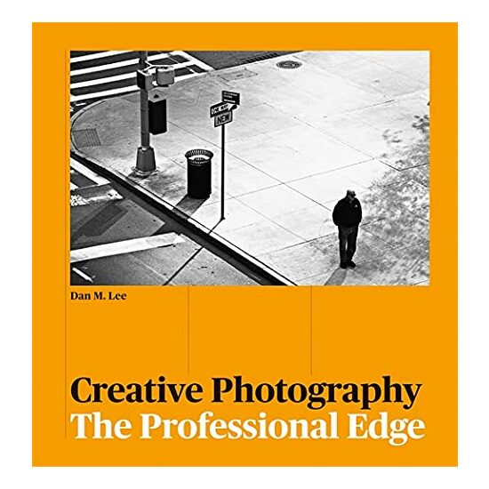 Creative Photography: The Professional Edge, Dan M. Lee, Adam Juniper - Imagine 1