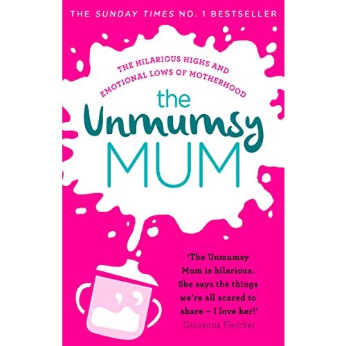 The Unmumsy Mum
