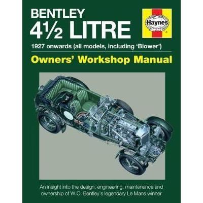 4.5-Litre Bentley Owners' Workshop Manual - Imagine 1