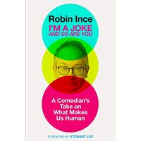 I'm A Joke and So Are You