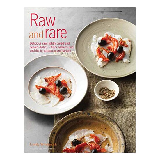 Raw and Rare